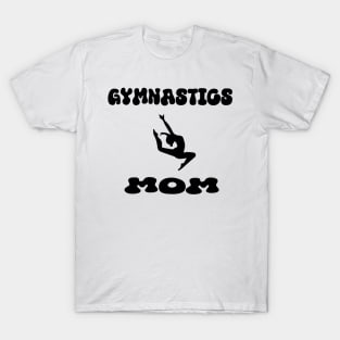 Custom Personalized Gymnastics Mom  Rhythmic Gymnastics T-Shirt